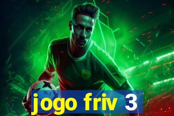 jogo friv 3